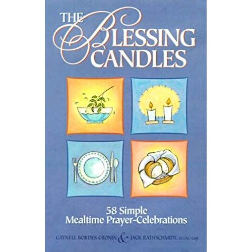 The Blessing Candles: 58 Simple Mealtime Prayer-Celebrations