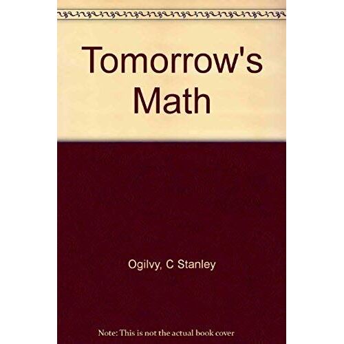 Tomorrow's Math; Unsolved Problems For The Amateur
