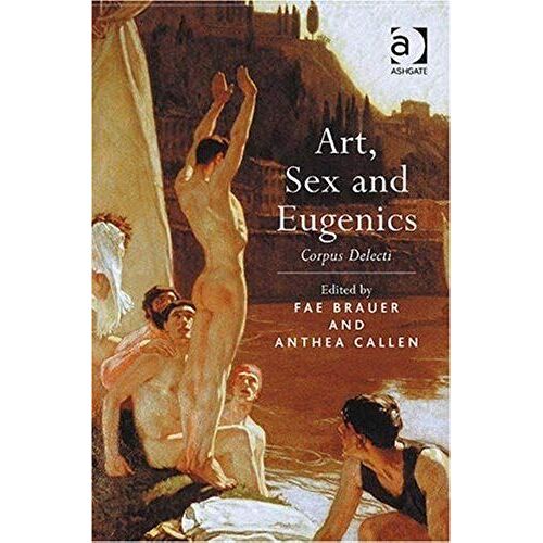 Art, Sex And Eugenics