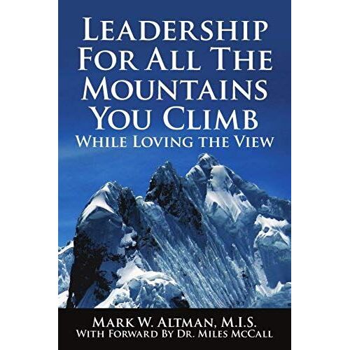 Leadership For All The Mountains You Climb