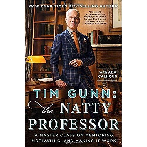 Tim Gunn: The Natty Professor