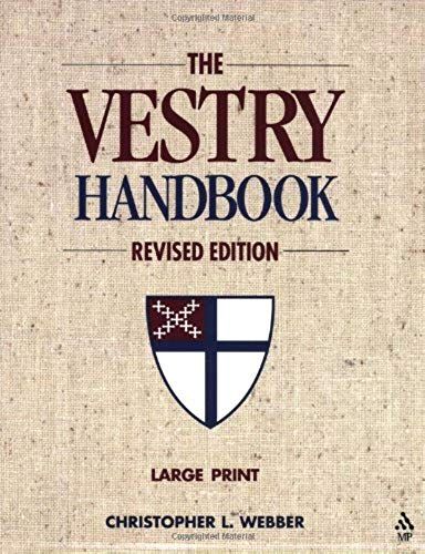 The Vestry Handbook: Revised Edition, Large Print