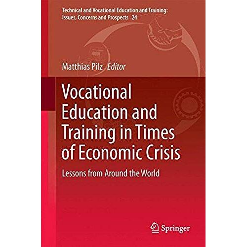 Vocational Education And Training In Times Of Economic Crisis