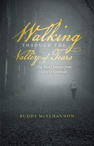 Walking Through The Valley Of Tears