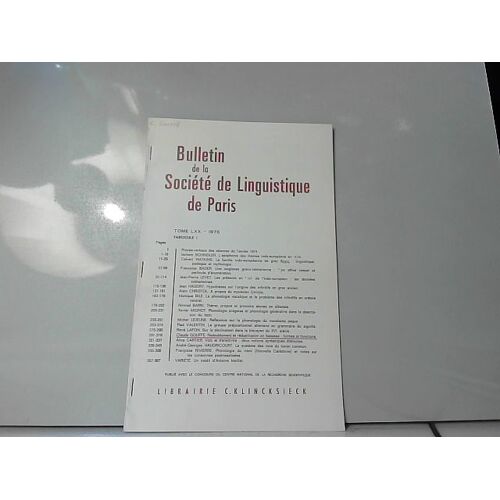 Bull. De La Société De Linguistique De Paris Tome Lxx, Fasc. 1 1975