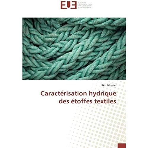 Caractérisation Hydrique Des Étoffes Textiles