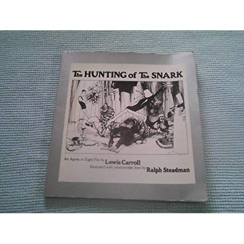 The Hunting Of The Snark: An Agony In Eight Fits