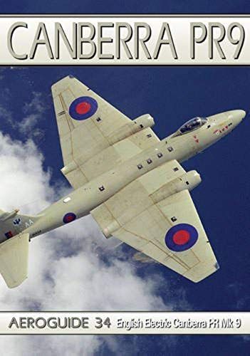 Aeroguide 34 - English Electric Canberra Pr Mk 9
