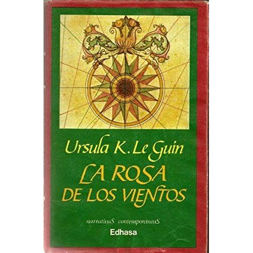 La Rosa De Los Vientos (Spanish Edition)
