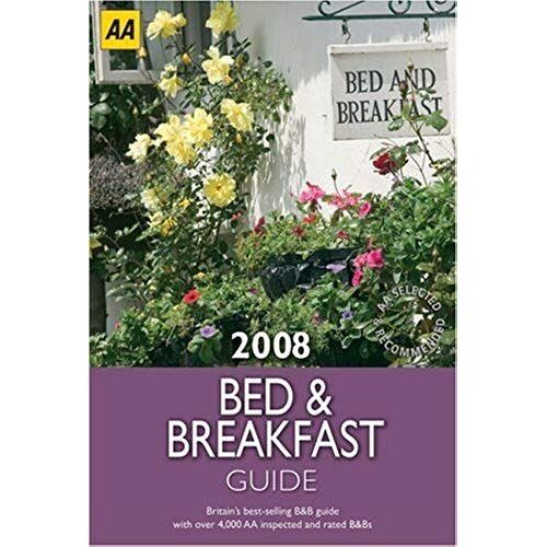 Aa Bed And Breakfast Guide: 2008
