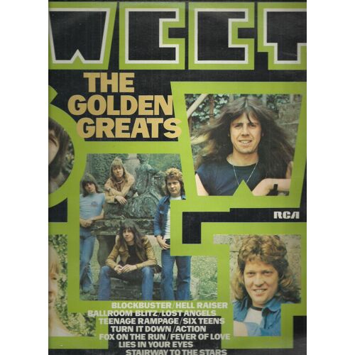 The Golden Greats : Blockbuster, Hell Raiser, The Ballroom Blitz, Teenage Rampage, The Six Teens, Turn It Down, Fox On The Run, Action, Lost Angels, Lies In Your Eyes, Fever Of Love, Stairway To ....
