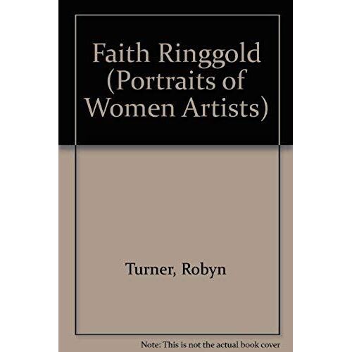 Faith Ringgold (Portraits Of Women Artists)