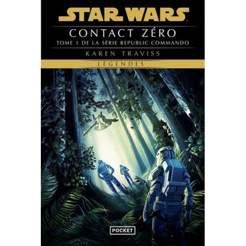 Star Wars - Republic Commando Tome 1 : Contact Zéro