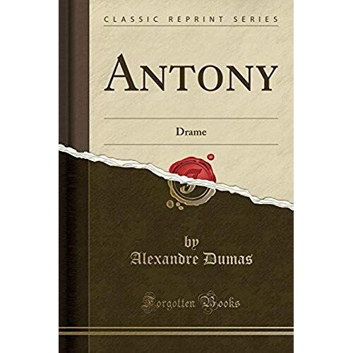Dumas, A: Antony