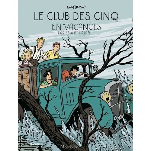 Le Club Des Cinq (Bd) Tome 4 - Le Club Des Cinq En Vacances