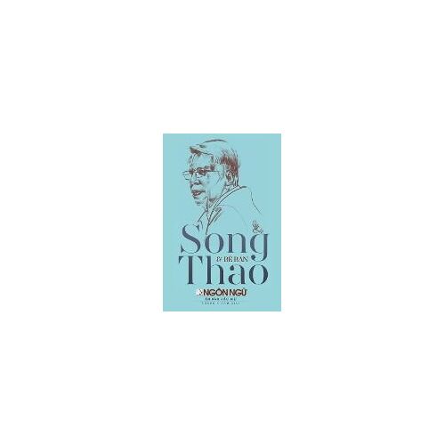 T¿P Chí Ngôn Ng¿ S¿ ¿¿C Bi¿T - Song Thao & Bè B¿N (Softcover - Lightweight)
