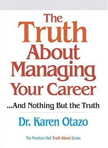 Truth Abt Managing Your Career