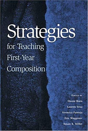 Strategies For Teaching First-Year Composition