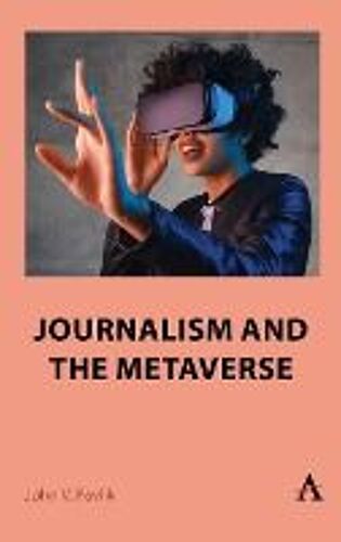 Journalism And The Metaverse