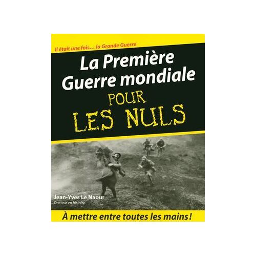 La Première Guerre Mondiale Pour Les Nuls