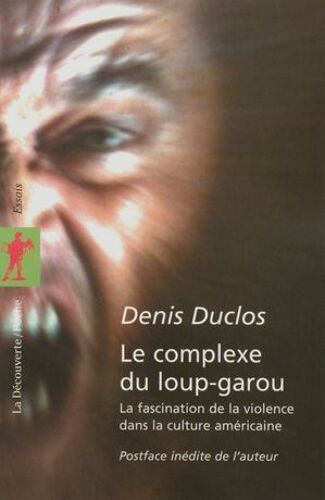 Le Complexe Du Loup-Garou