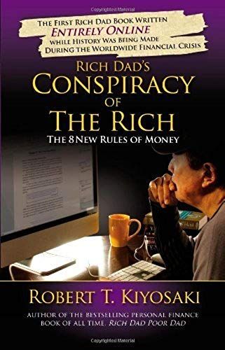 Rich Dad's Conspiracy Of The Rich: The 8 New Rules Of Money [Audiobook][Unabridged] (Audio Cd)