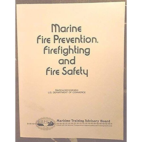 Marine Fire Prevention Fire Fighting And Fire Safety