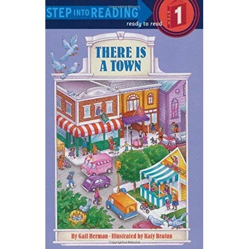 There Is A Town (Step-Into-Reading, Step 1)