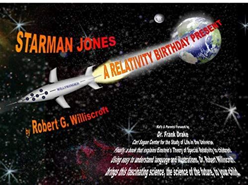 Starman Jones: A Relativity Birthday Present