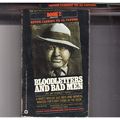 Bloodletters & Badmen : Captain Lightfoot To Jesse James (No. 1)