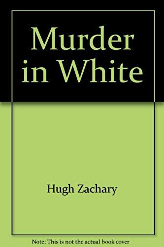 Murder In White