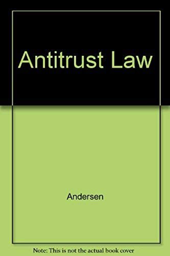 Antitrust Law (Analysis And Skills Series)