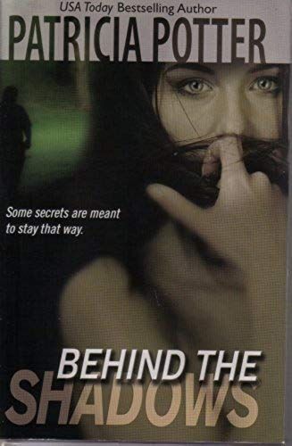 Behind The Shadows