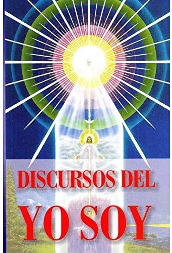 Discursos Del Yo Soy