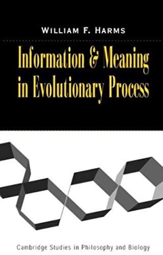 Information And Meaning In Evolutionary Processes