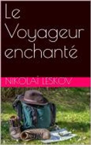Le Voyageur Enchanté