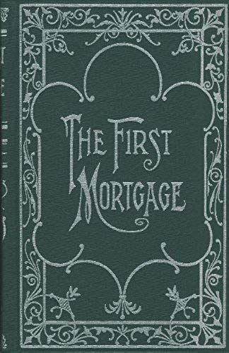 The First Mortgage