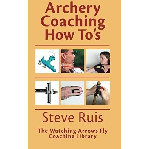 Archery Coaching How-Tos