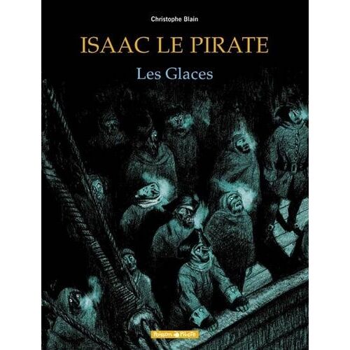 Isaac Le Pirate - Tome 2 - Les Glaces