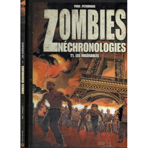Zombies Nechronologies T1. Les Miserables Dessin Dédicacé E.O.