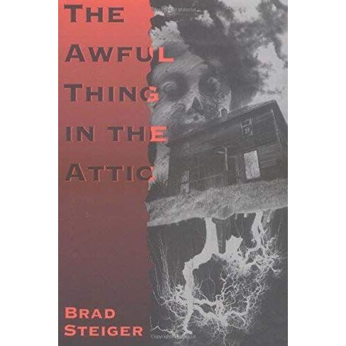 The Awful Thing In The Attic