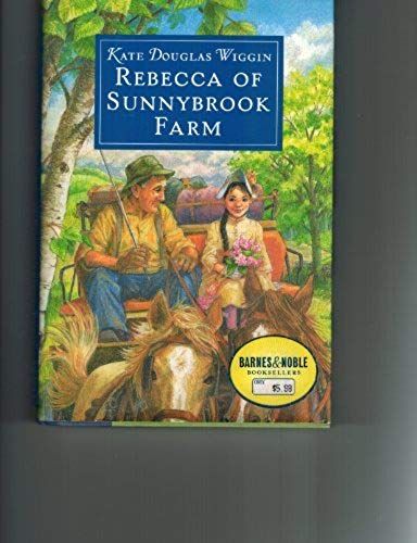 Rebecca Of Sunnybrook Farm