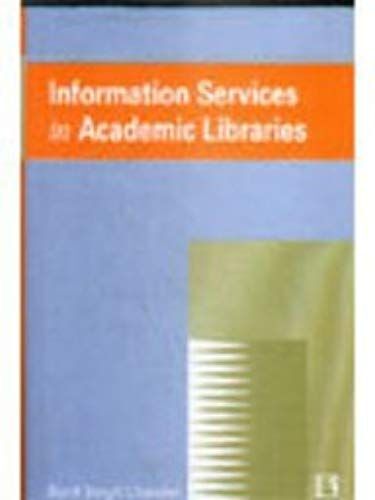 Information Services In Academic Libraries