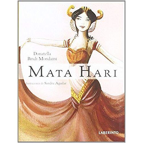 Bindi Mondaini, D: Mata Hari