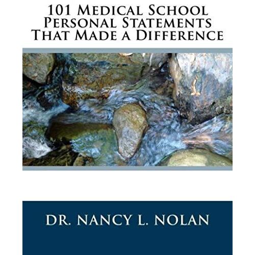 101 Medical School Personal Statements That Made A Difference