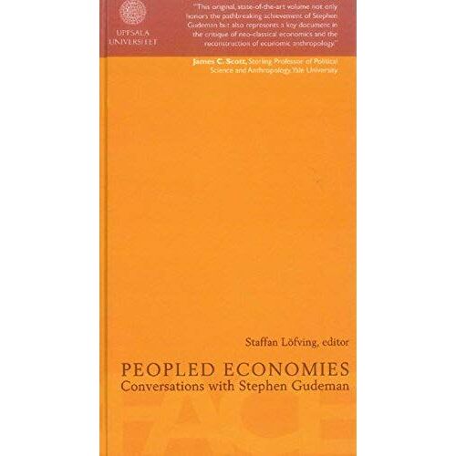 Peopled Economies: Conversations With Stephen Gudeman (Interface)