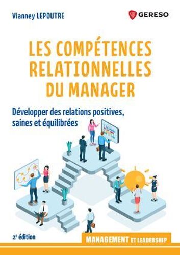 Les Compétences Relationnelles Du Manager