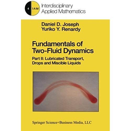 Fundamentals Of Two-Fluid Dynamics