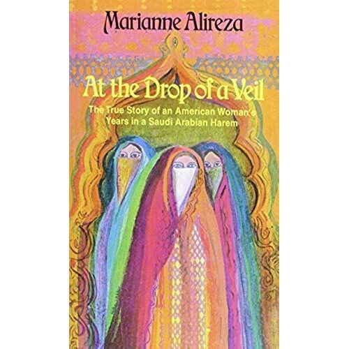 At The Drop Of A Veil : Marianne Alireza