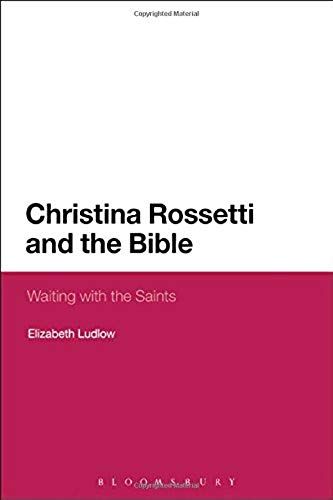 Christina Rossetti And The Bible